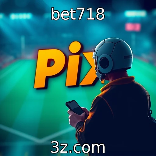 bet718 - Descubra as Melhores Estratégias para Apostas Esportivas em 2025