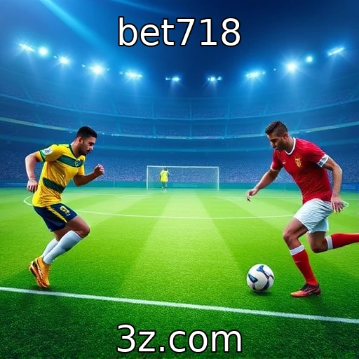 bet718 - Estratégias Vencedoras nas Apostas Esportivas em 2025